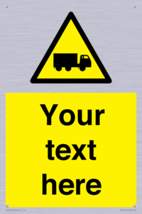 Custom Lorry Hazard Sign